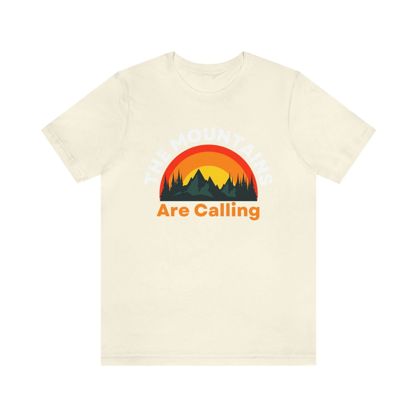 The Mountains Are Calling - Motivation - Colorado - Unisex Jersey Short Sleeve Tee