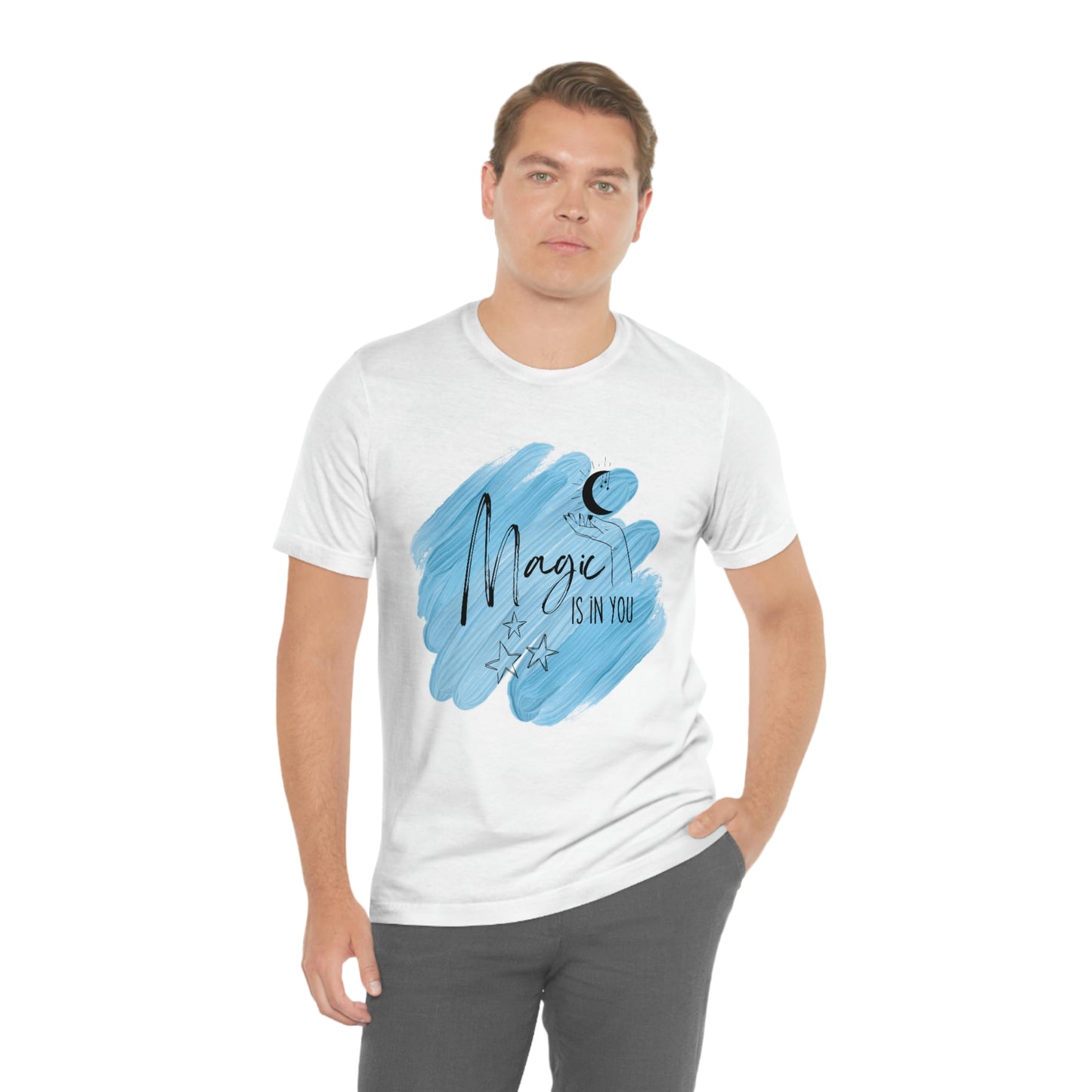 Magic Is In You - Motivation - Witchy - Unisex Jersey Short Sleeve Tee