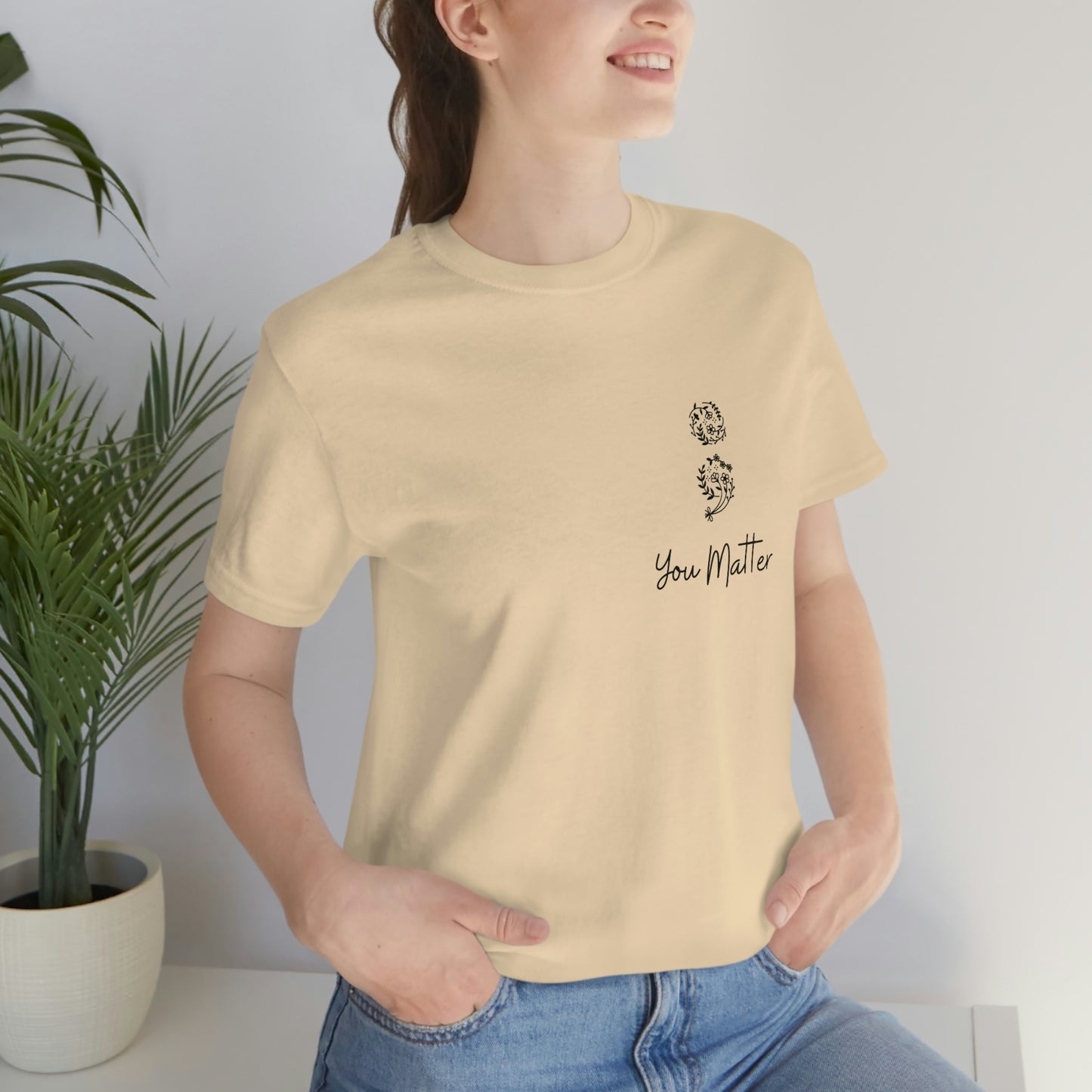 Suicide Awareness - You Matter - Semicolon - Unisex Jersey Short Sleeve Tee